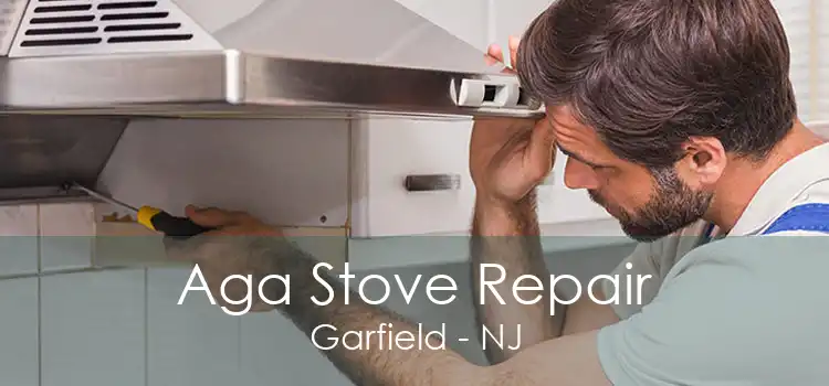 Aga Stove Repair Garfield - NJ