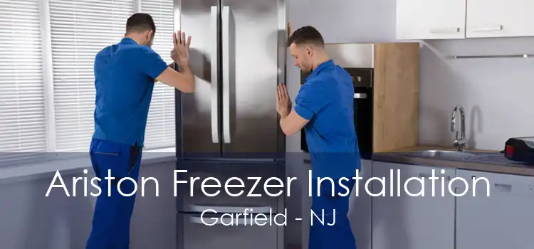 Ariston Freezer Installation Garfield - NJ