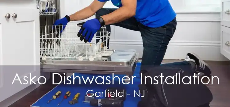 Asko Dishwasher Installation Garfield - NJ
