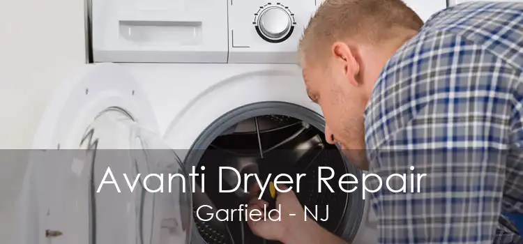 Avanti Dryer Repair Garfield - NJ