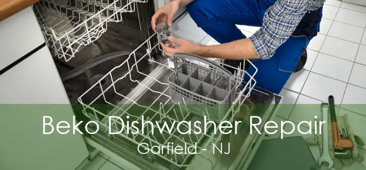Beko Dishwasher Repair Garfield - NJ