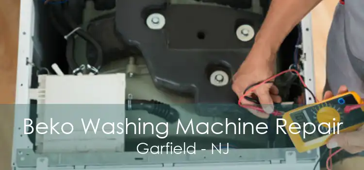 Beko Washing Machine Repair Garfield - NJ