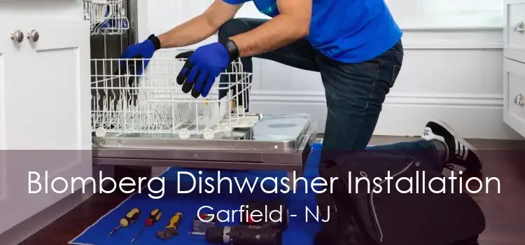 Blomberg Dishwasher Installation Garfield - NJ