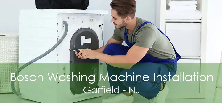 Bosch Washing Machine Installation Garfield - NJ
