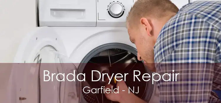 Brada Dryer Repair Garfield - NJ