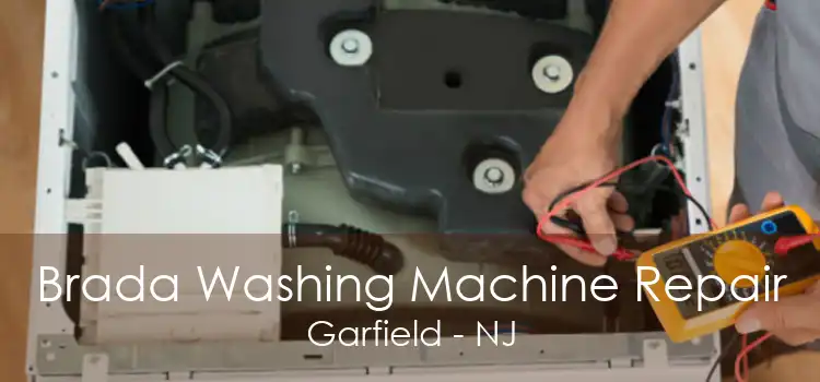 Brada Washing Machine Repair Garfield - NJ