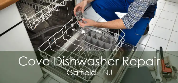 Cove Dishwasher Repair Garfield - NJ