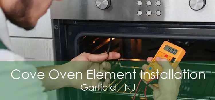 Cove Oven Element Installation Garfield - NJ