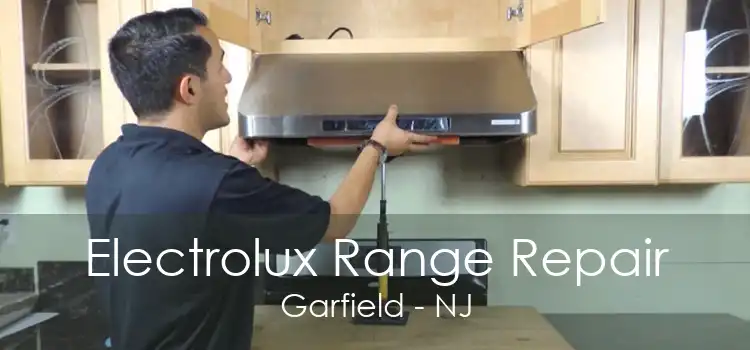 Electrolux Range Repair Garfield - NJ