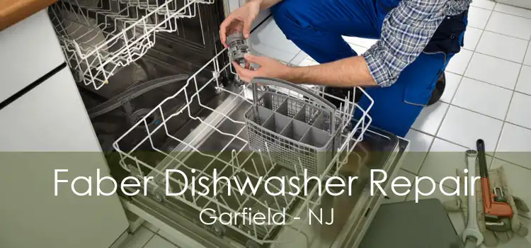 Faber Dishwasher Repair Garfield - NJ