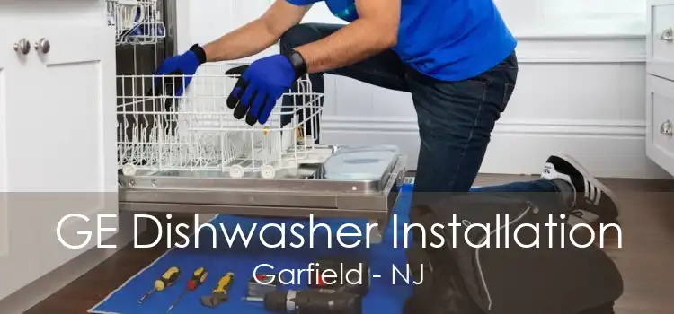 GE Dishwasher Installation Garfield - NJ