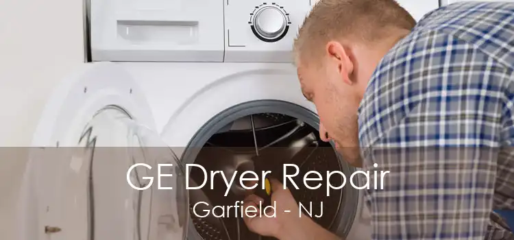 GE Dryer Repair Garfield - NJ