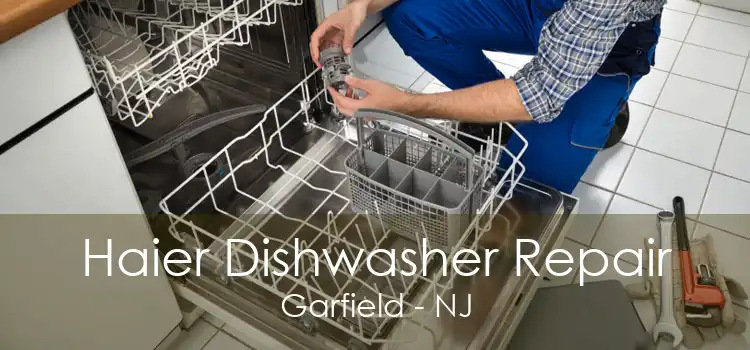 Haier Dishwasher Repair Garfield - NJ