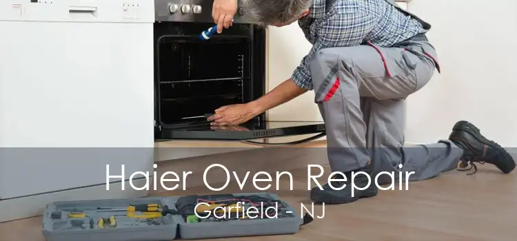 Haier Oven Repair Garfield - NJ
