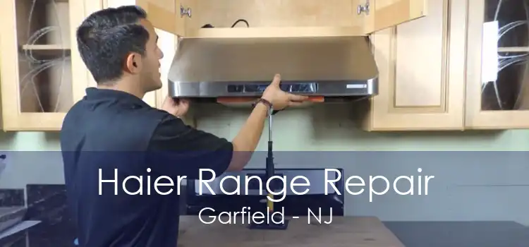 Haier Range Repair Garfield - NJ