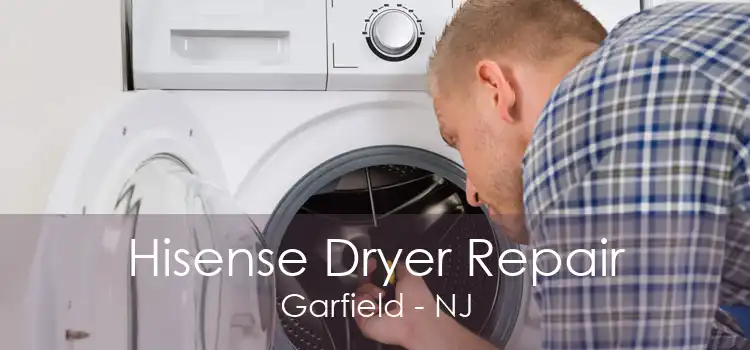 Hisense Dryer Repair Garfield - NJ