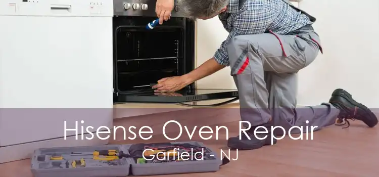 Hisense Oven Repair Garfield - NJ