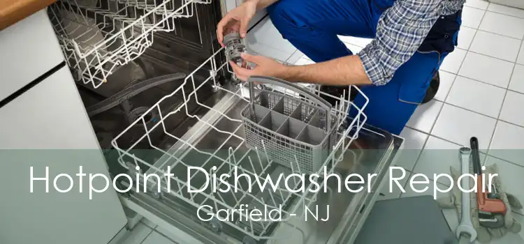 Hotpoint Dishwasher Repair Garfield - NJ
