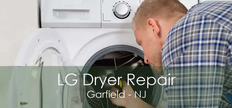LG Dryer Repair Garfield - NJ