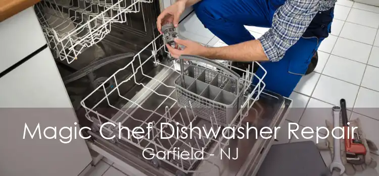 Magic Chef Dishwasher Repair Garfield - NJ