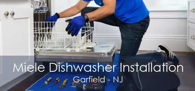 Miele Dishwasher Installation Garfield - NJ