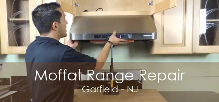 Moffat Range Repair Garfield - NJ