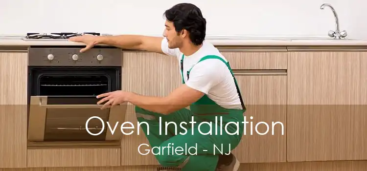 Oven Installation Garfield - NJ