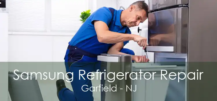 Samsung Refrigerator Repair Garfield - NJ