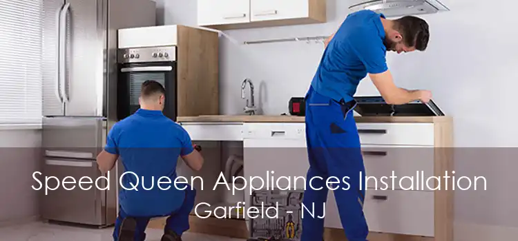 Speed Queen Appliances Installation Garfield - NJ