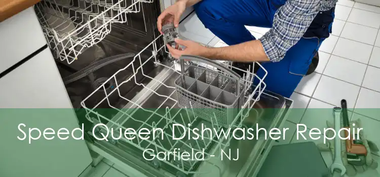 Speed Queen Dishwasher Repair Garfield - NJ