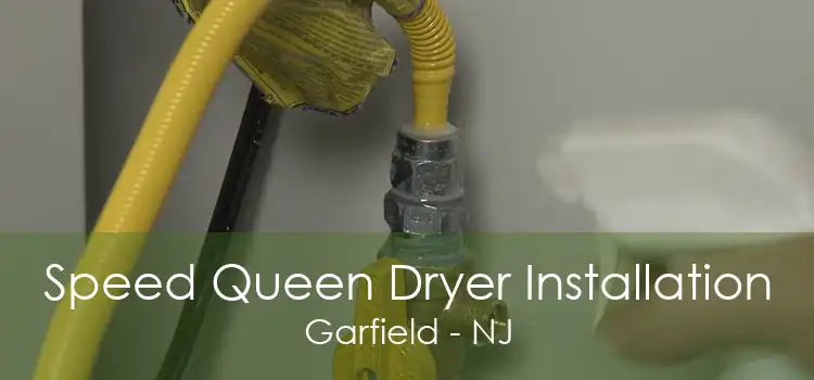 Speed Queen Dryer Installation Garfield - NJ