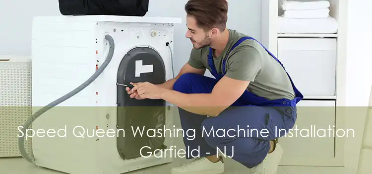 Speed Queen Washing Machine Installation Garfield - NJ