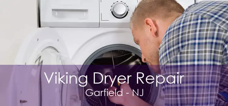 Viking Dryer Repair Garfield - NJ