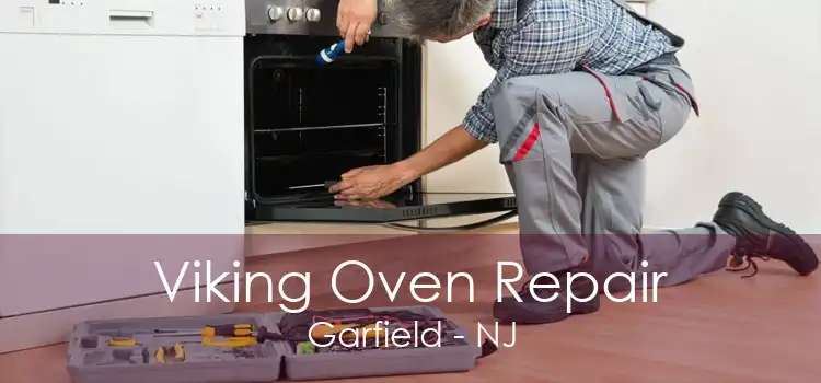 Viking Oven Repair Garfield - NJ